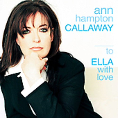 Callaway,ann Hampton - To Ella With Love - Music CD