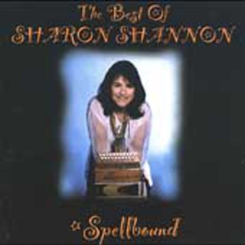 Shannon,sharon - Best Of Sharon Shannon: Spellbound - Music CD
