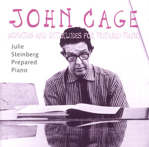 Cage / Steinberg - Sonatas & Interludes For Prepared Piano - Music CD