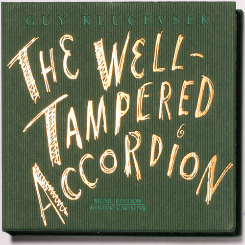 Guy Klucevsek - The Well-Tampered Accordion Music CD