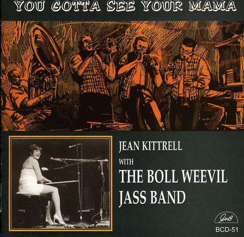 Jean Kittrell - You Gotta See Your Mama Music CD