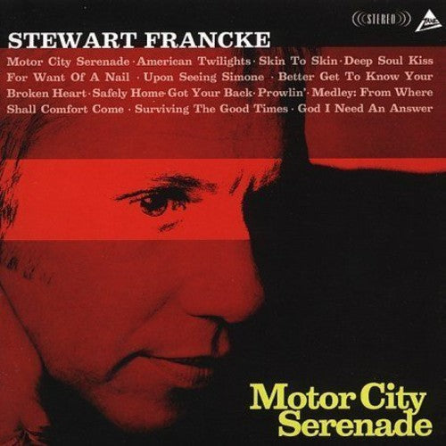 Stewart Francke - Motor City Serenade Music CD