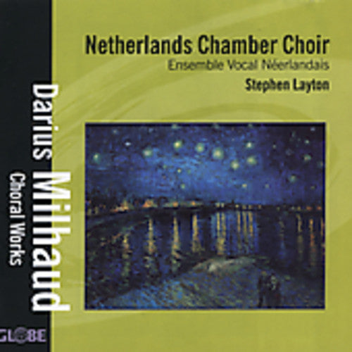 Milhaud / Layton / Netherlands Chamber Choir - Choral Works - Music CD