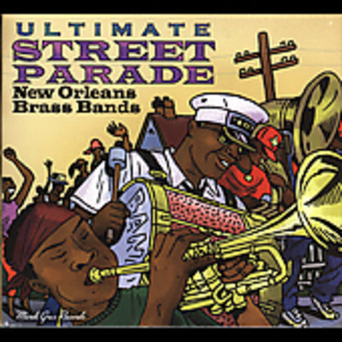 Various Artists - Ultimate Street Parade: New Orleans Brass Bands! Music CD