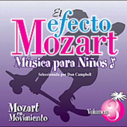 Efecto Mozart-Musica Para Ninos - Efecto Mozart: Musica Para Ninos 3 / Various Music CD