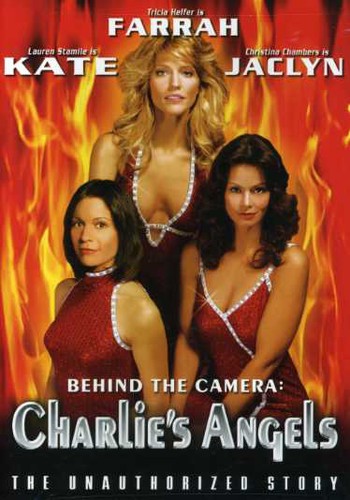 Behind Camera: Charlie's Angels Unauthorized Story - Behind Camera: Charlie's Angels Unauthorized Story - DVD