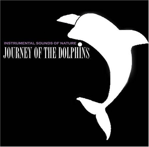 Sounds Of Nature - Journey Of The Dolphins - Music CD