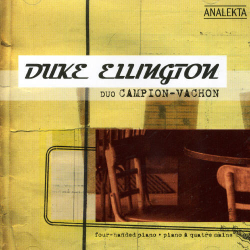 Duo Campion-vachon - Duke Ellington: Four Handed Piano - Music CD