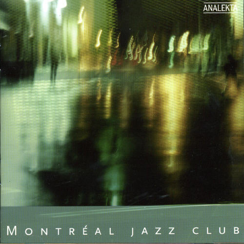 Montreal Jazz Club / Various - Montreal Jazz Club / Various - Music CD