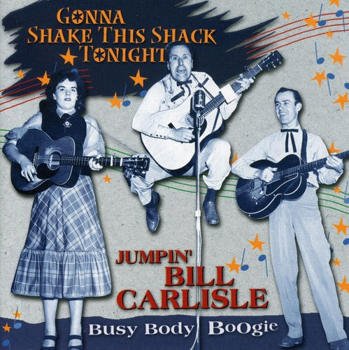 Carlisles - Gonna Shake This Shack Tonight-busy Body Boogie - Music CD