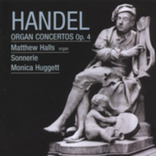 Handel / Halls / Sonnerie / Huggett - Organ Concertos - Music CD