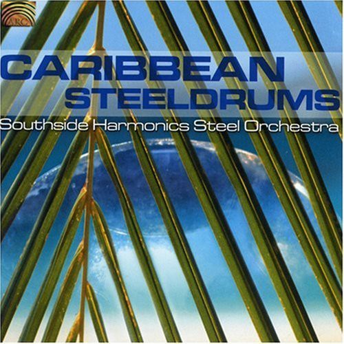 Southside Harmonics Steel Orchestra - Caribbean Steeldrums - Music CD