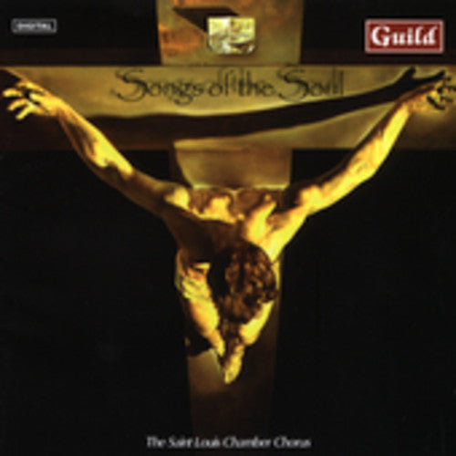 Saint Louis Chamber Chorus / Barnes - Songs Of The Souls - Music CD