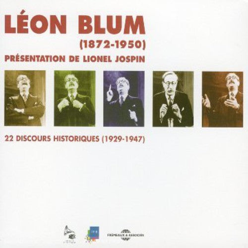 Blum,leon - 22 Discours Historiques 1929-1947 - Music CD