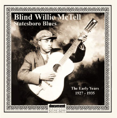 Mctell,willie Blind - Statesboro Blues: The Early Years (1927-1935) - Music CD