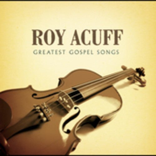 Acuff,roy - Greatest Gospel Songs - Music CD