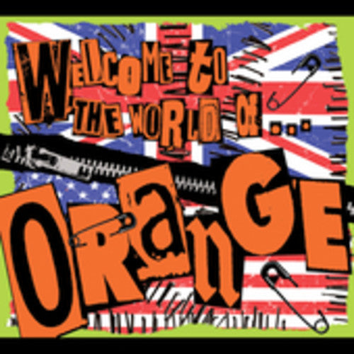 Orange - Welcome To The World Of Orange - Music CD