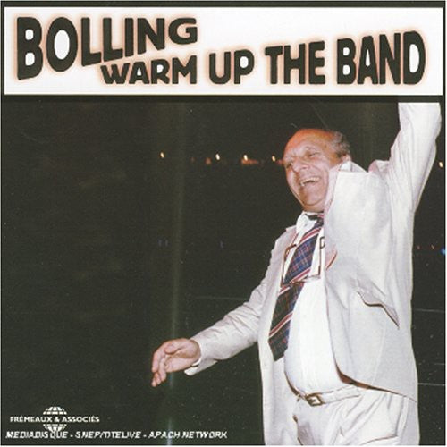 Bolling,claude - Warm Up The Band - Music CD