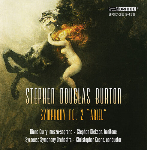 Burton / Keene / Syracuse So - Stephen Douglas Burton: Sym 2 Ariel - Music CD