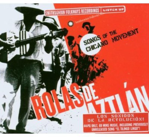 Rolas De Aztlan - Songs Of The Chicano Movement - Music CD
