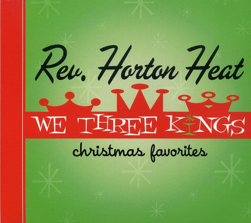 Reverend Horton Heat - We Three Kings - Music CD