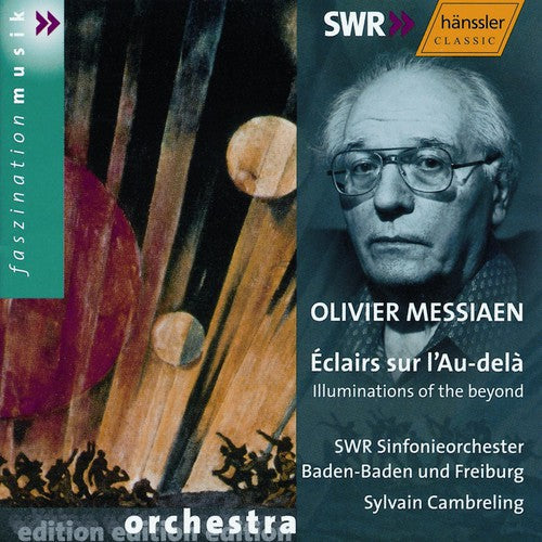 Messiaen / Cambreling / Swf So Baden-baden - Eclairs Sur L'au-dela - Music CD
