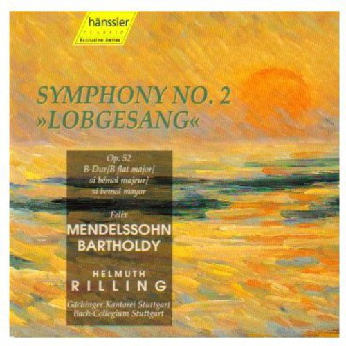 Mendelssohn / Gachinger Kantorei / Rilling - Symphony 2 Lobgesang - Music CD