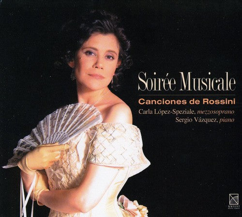 Rossini / Lopez-speziale / Vazquez - Soiree Musicale - Music CD