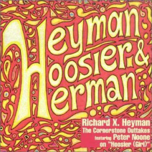 Heyman,richard X / Noone,peter - Heyman Hoosier & Herman - Music CD