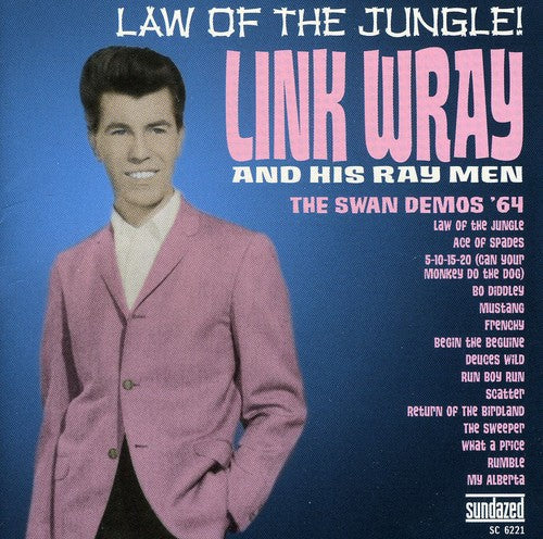 Wray,link - Law Of The Jungle: 64 Swan Demos - Music CD