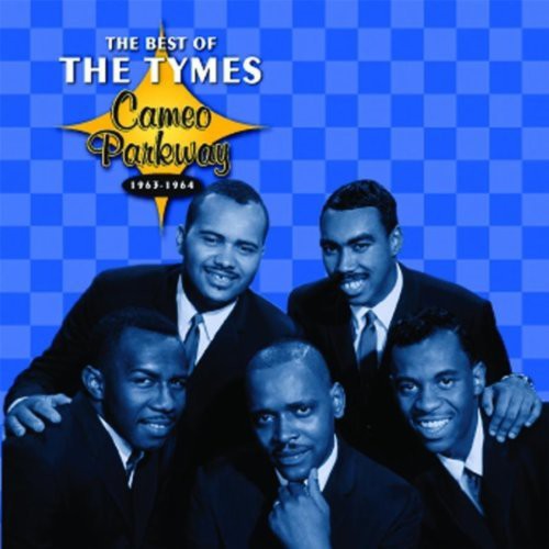 Tymes - Best Of 1963-1964 - Music CD