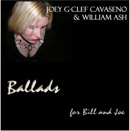 Cavaseno/ash - Ballads For Bill & Joe - Music CD
