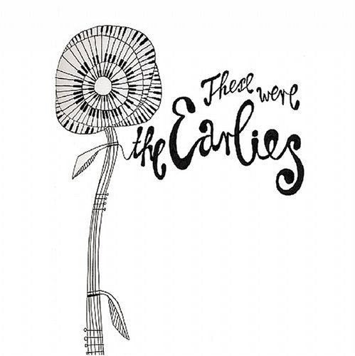 Earlies - These Were The Earlies - Music CD