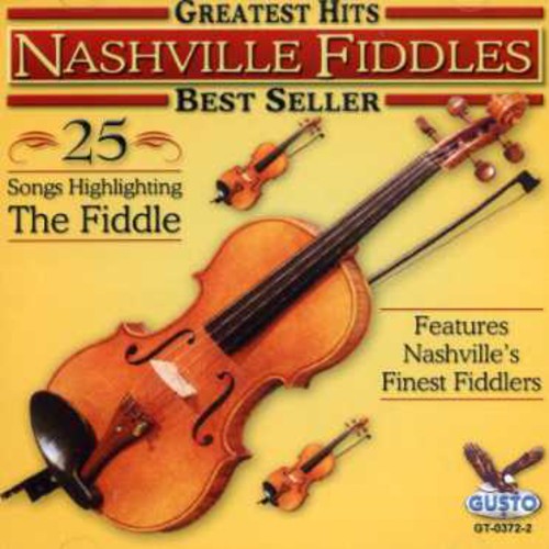 Nashville Fiddles - Greatest Hits: 25 Songs - Music CD