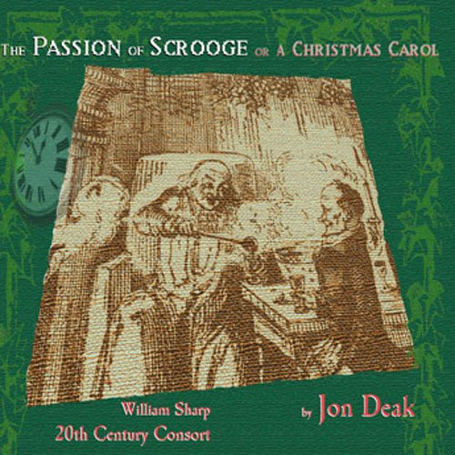 Deak - Passion Of Scrooge: A Christmas Carol - Music CD
