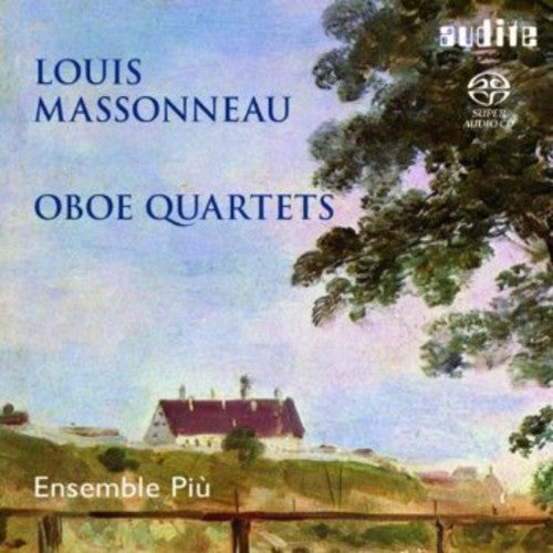 Massonneau / Borner / Beul / Gosling / Oboe - Three Oboe Quatets - Super Audio CD