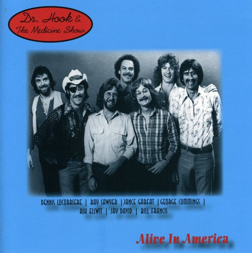 Dr Hook & Medicine Show - Alive In America - Music CD