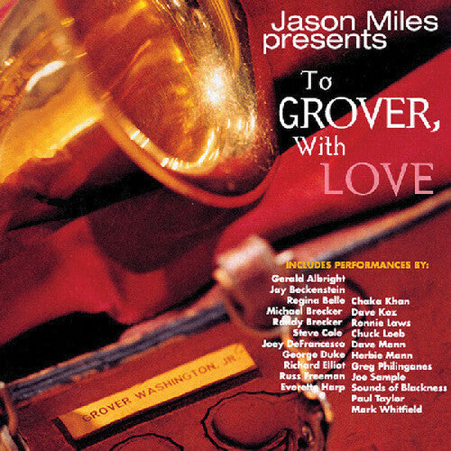 Miles,jason - To Grover With Love - Music CD