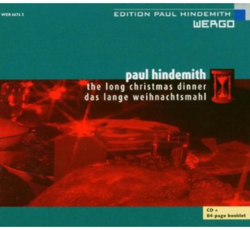 Hindemith / Ziesak / Kaune / Brso / Janowski - Long Christmas Dinner Das Lange Weihnachtsmahl - Music CD