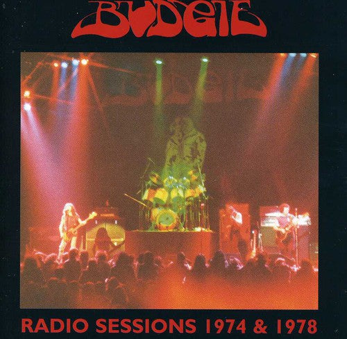Budgie - Radio Sessions 74 & 78 - Music CD
