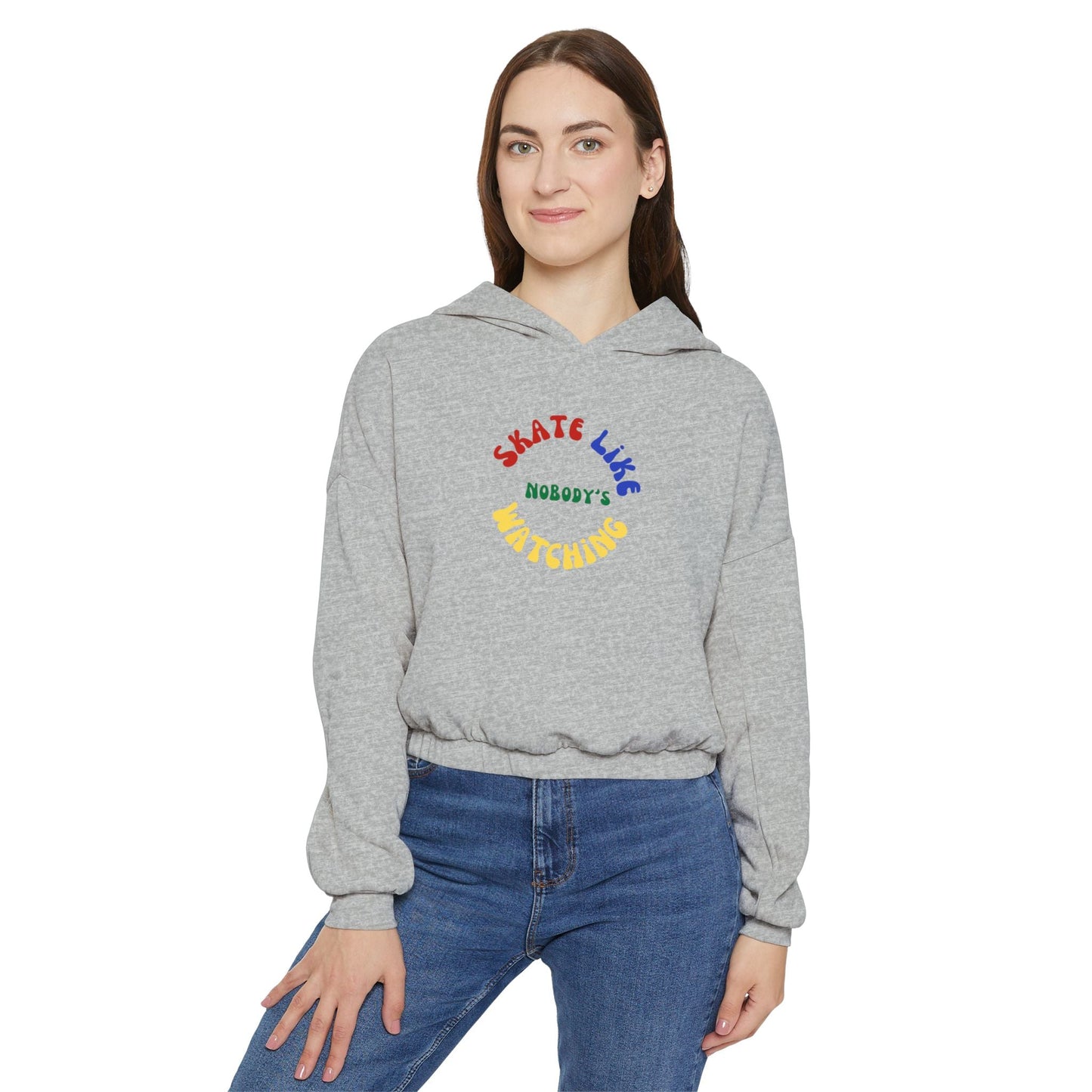 Women’s Cropped Primary Skate Like Nobody's Watching Hoodie