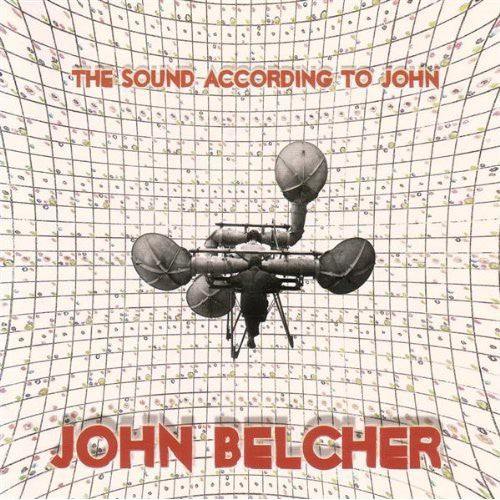 John Belcher - Sound According to John Music CD