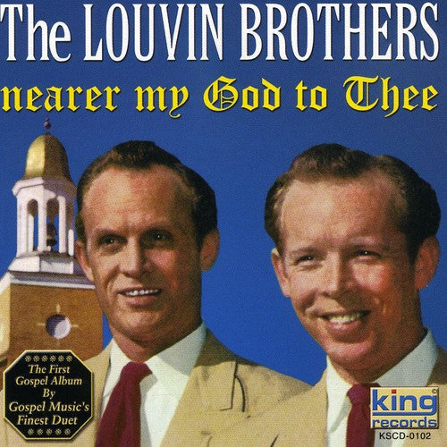 Louvin Brothers - Nearer My God To Thee - Music CD