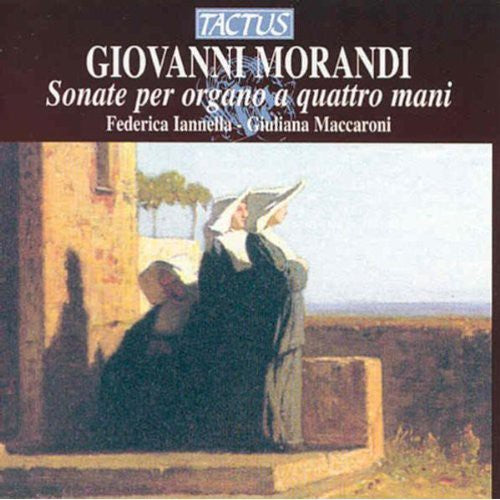 Morandi / Iannella / Maccaroni - Sonatas For Organ Four-hands - Music CD