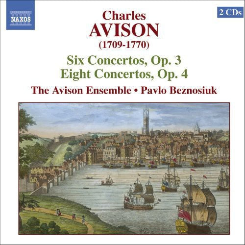 Avison / Avison Ens / Beznosiuk - Six Ctos Op 3 / Eight Ctos Op 4 - Music CD