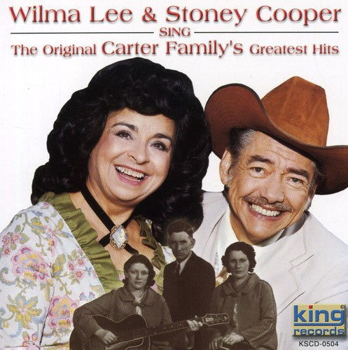 Wilma Cooper Lee & Stoney - Sing the Original Carter Family's Greatest Hits Music CD
