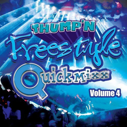 Thump'n Freestyle Quick Mixx 4 / Various - Thump'n Freestyle Quick Mixx 4 / Various - Music CD