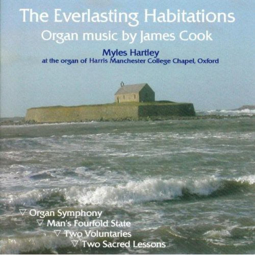 Myles Hartley - Everlasting Habitations Organ Music Music CD