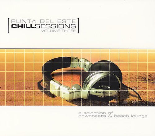 Punta Del Este Chill Out Sessions 3 / Various - Punta Del Este Chill Out Sessions 3 / Various - Music CD