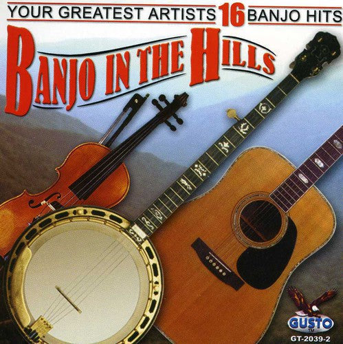 Banjo In The Hills - Banjo in the Hills / Various Music CD